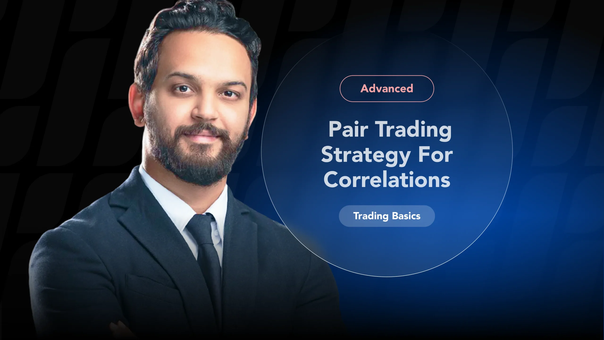 An advanced guide to pair trading strategy, featuring a quantitative analyst and correlated stock charts.